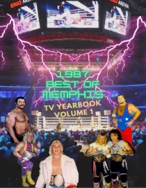 Poster for 1987 Memphis Wrestling TV Yearbook