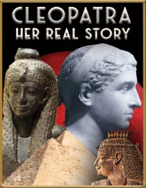 Poster for Cleopatra: Her Real Story