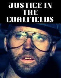Poster for Justice in the Coalfields