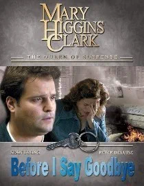 Poster for Mary Higgins Clark: Before I Say Goodbye